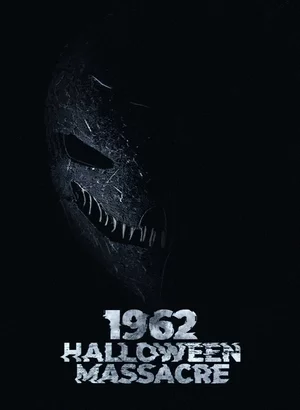 Резня на Хэллоуин 1962 Постер